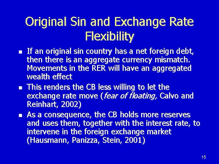 Original Sin and Exchange Rate Flexibility n n n If an original sin country Original Sin and Exchange Rate Flexibility n n n If an original sin country