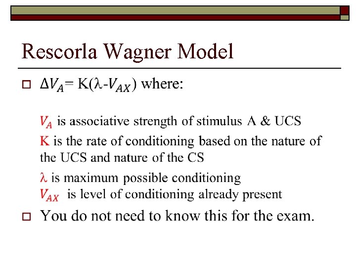 Rescorla Wagner Model o 