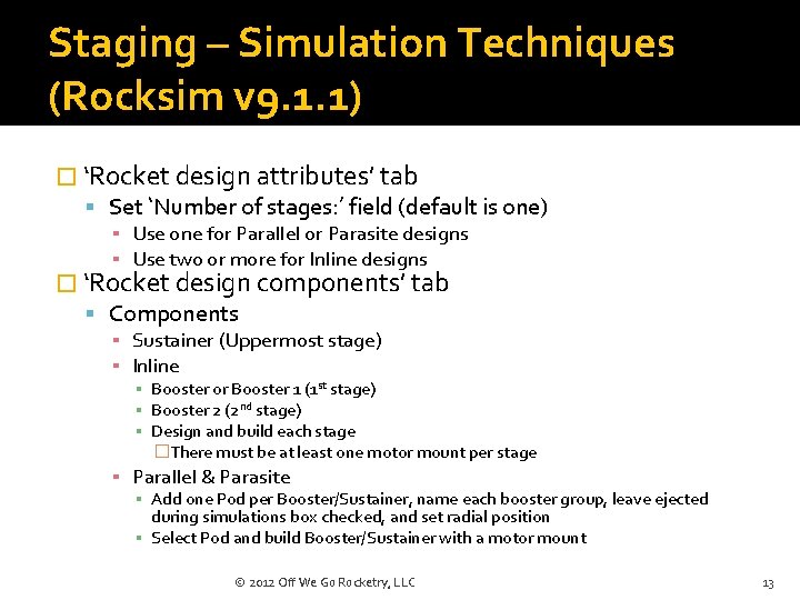 Staging – Simulation Techniques (Rocksim v 9. 1. 1) � ‘Rocket design attributes’ tab