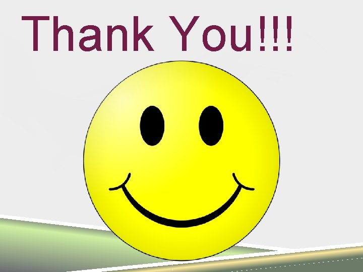 Thank You!!! 