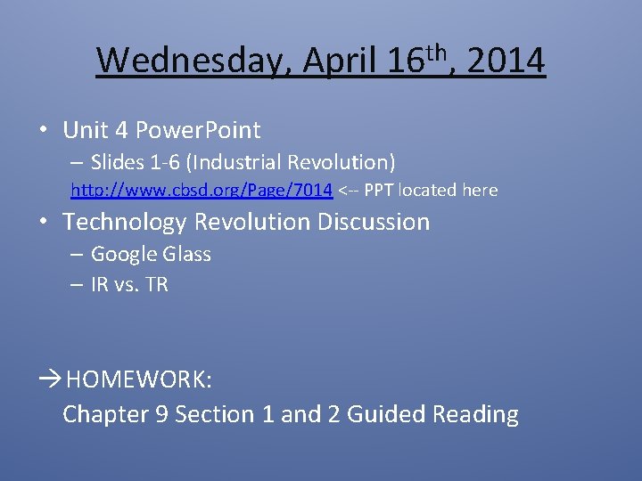 Wednesday, April 16 th, 2014 • Unit 4 Power. Point – Slides 1 -6