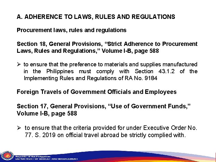 A. ADHERENCE TO LAWS, RULES AND REGULATIONS Procurement laws, rules and regulations Section 18,