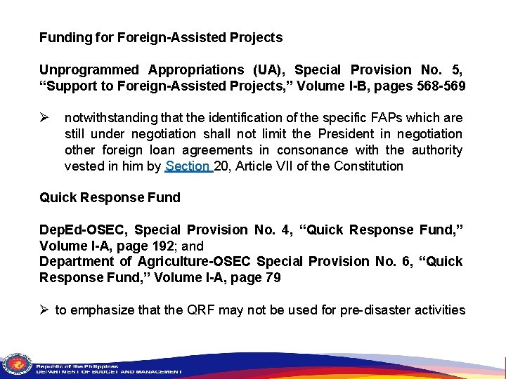 Funding for Foreign-Assisted Projects Unprogrammed Appropriations (UA), Special Provision No. 5, “Support to Foreign-Assisted