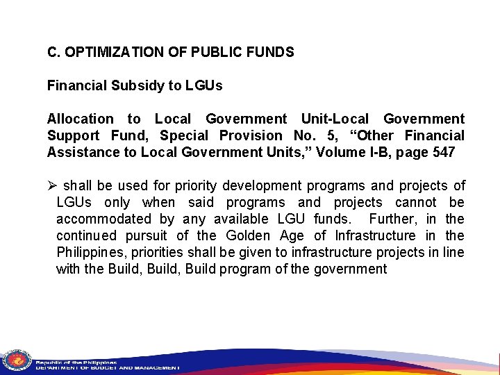 C. OPTIMIZATION OF PUBLIC FUNDS Financial Subsidy to LGUs Allocation to Local Government Unit-Local