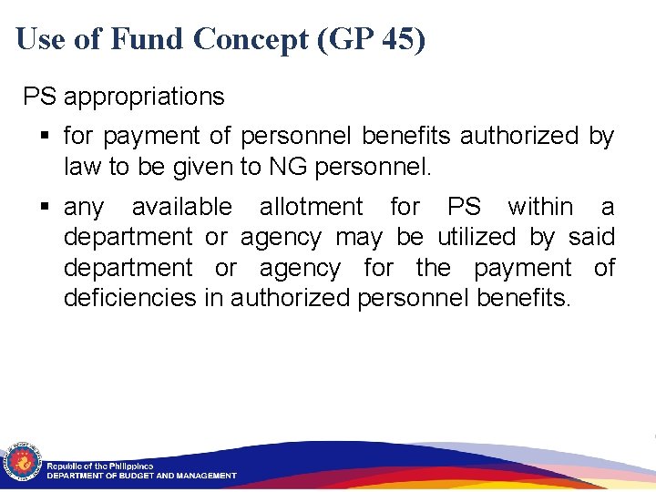 Use of Fund Concept (GP 45) PS appropriations § for payment of personnel benefits