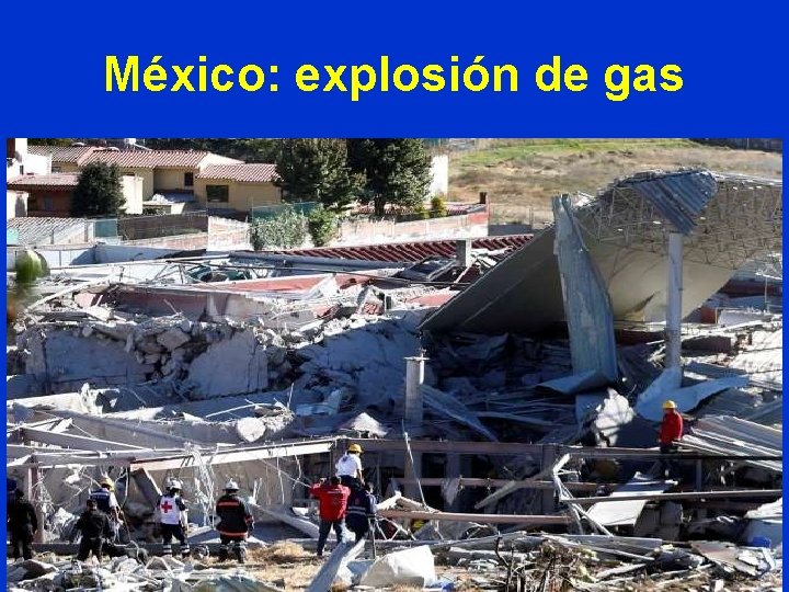 México: explosión de gas 