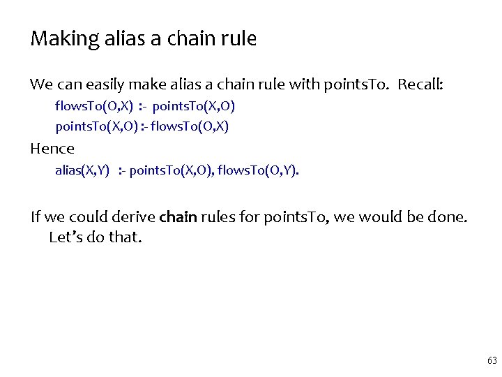 Making alias a chain rule We can easily make alias a chain rule with
