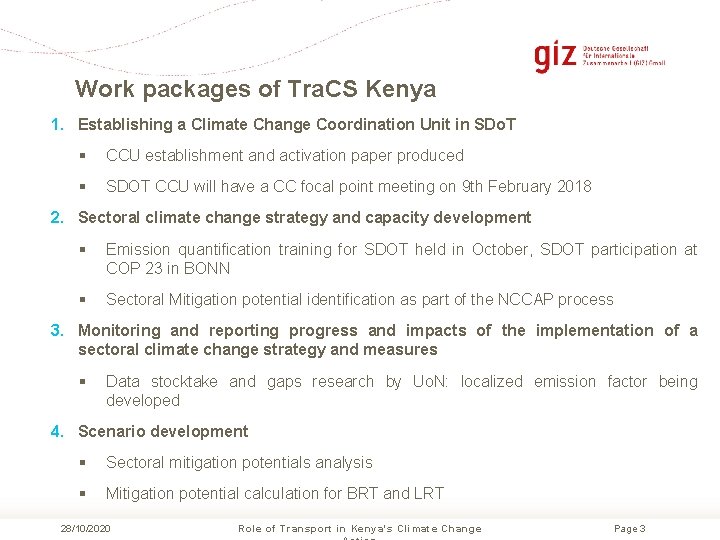 Work packages of Tra. CS Kenya 1. Establishing a Climate Change Coordination Unit in