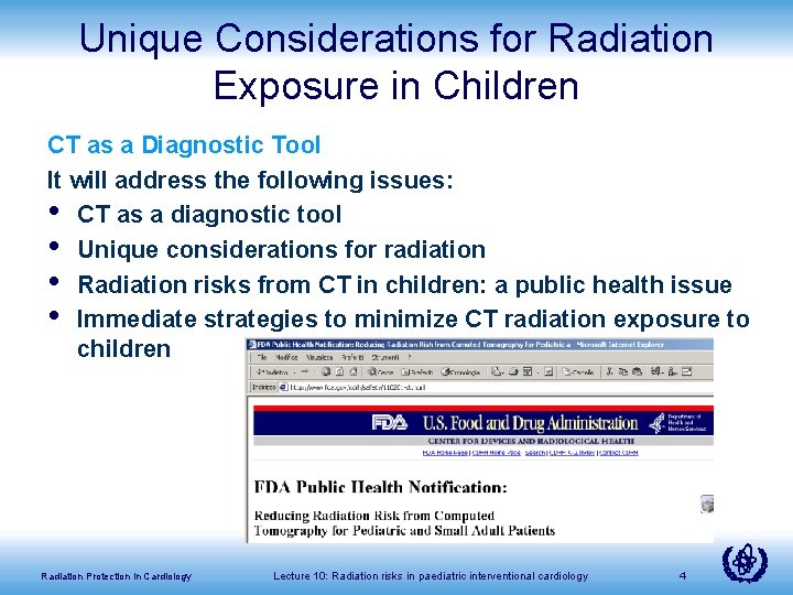 Unique Considerations for Radiation Exposure in Children CT as a Diagnostic Tool It will