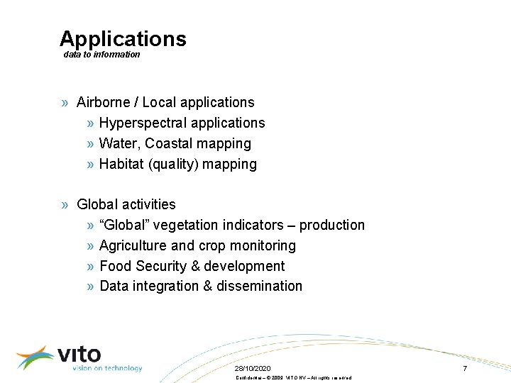 Applications data to information » Airborne / Local applications » Hyperspectral applications » Water,