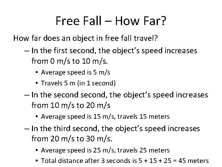 Free Fall – How Far? How far does an object in free fall travel?