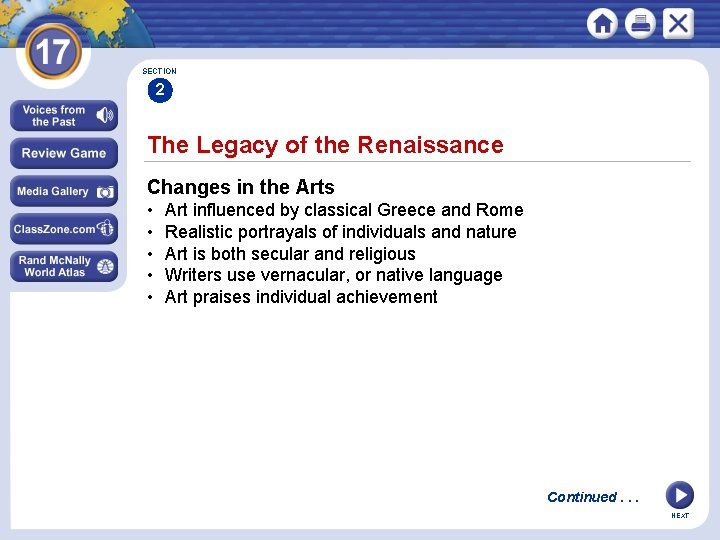 SECTION 2 The Legacy of the Renaissance Changes in the Arts • • •