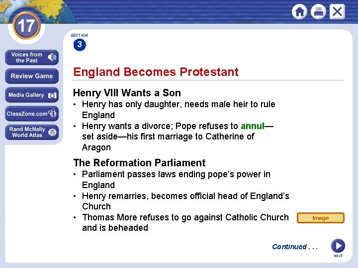 SECTION 3 England Becomes Protestant Henry VIII Wants a Son • Henry has only