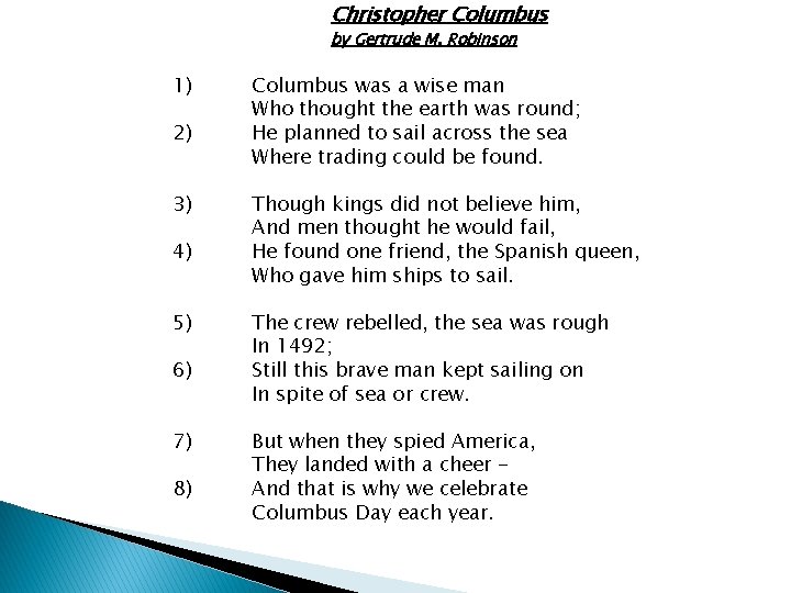 Christopher Columbus by Gertrude M. Robinson 1) 2) 3) 4) 5) 6) 7) 8)