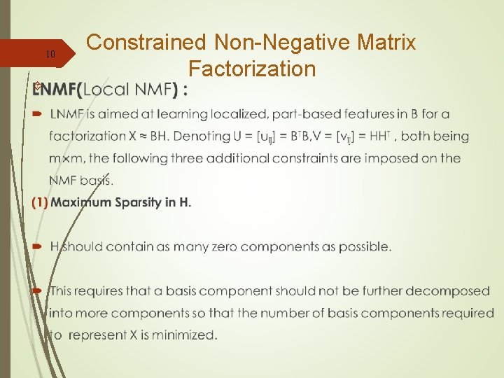 10 Constrained Non-Negative Matrix Factorization 