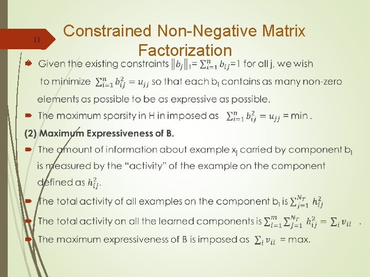 11 Constrained Non-Negative Matrix Factorization 