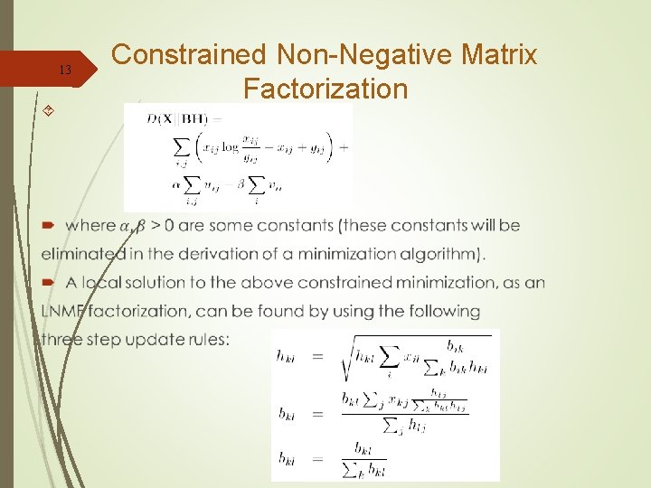 13 Constrained Non-Negative Matrix Factorization 