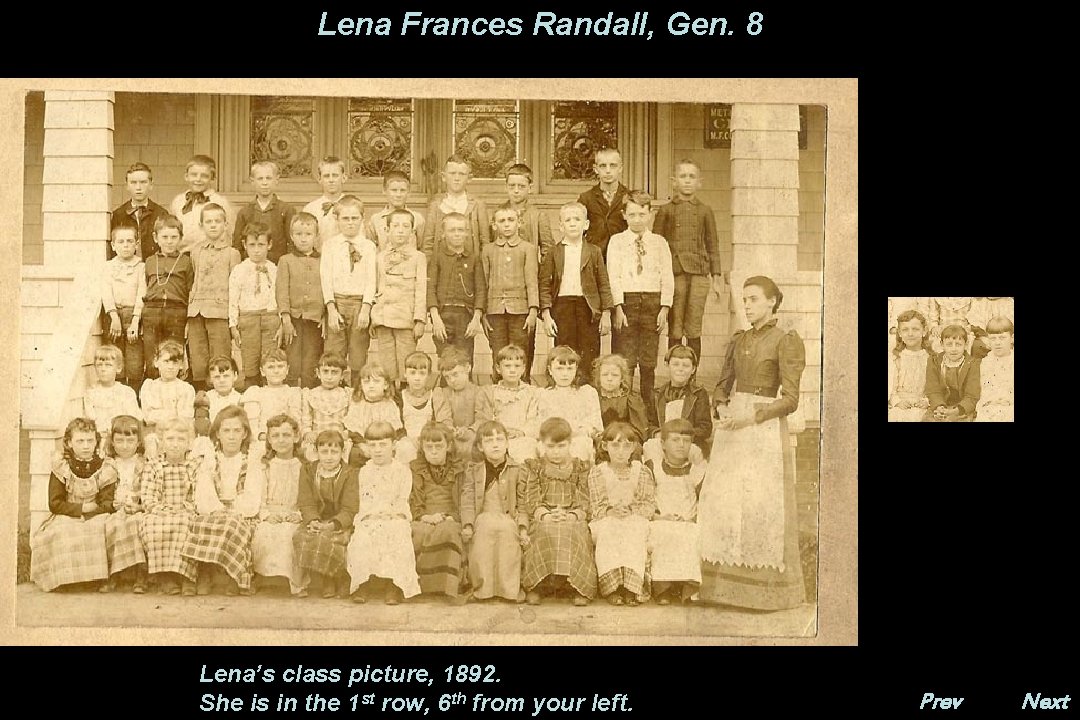 Lena Frances Randall, Gen. 8 Lena’s class picture, 1892. She is in the 1