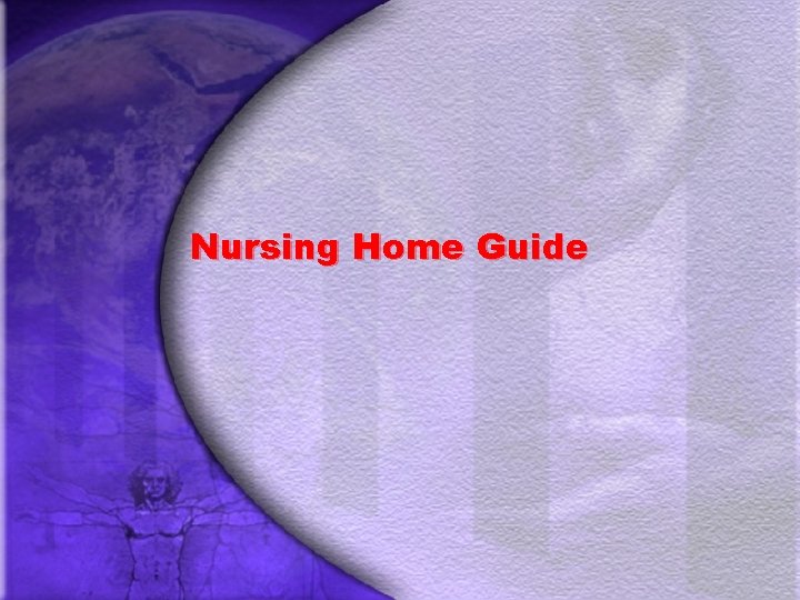 Nursing Home Guide 