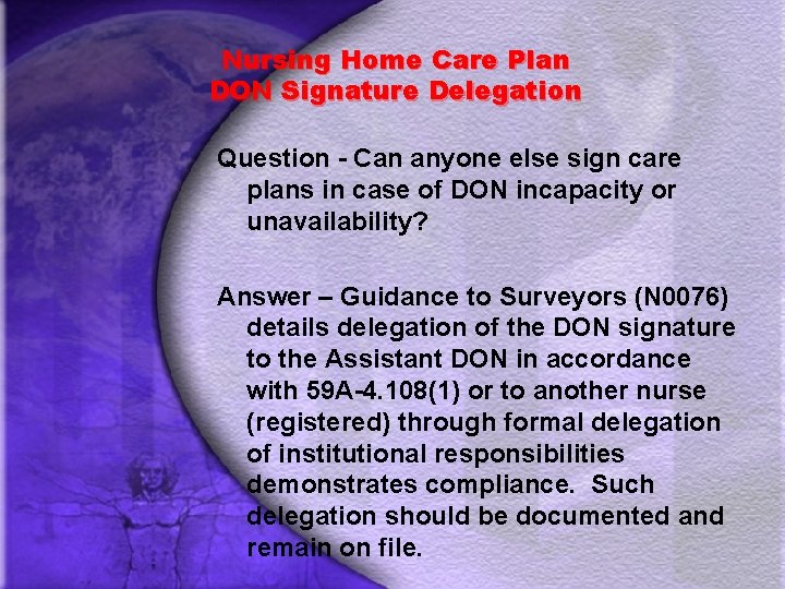 Nursing Home Care Plan DON Signature Delegation Question - Can anyone else sign care
