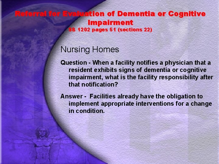 Referral for Evaluation of Dementia or Cognitive Impairment SB 1202 pages 51 (sections 22)
