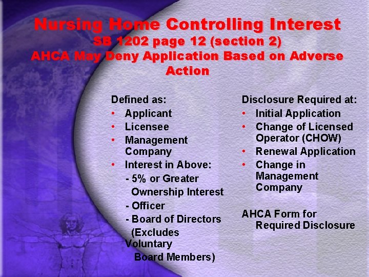 Nursing Home Controlling Interest SB 1202 page 12 (section 2) AHCA May Deny Application