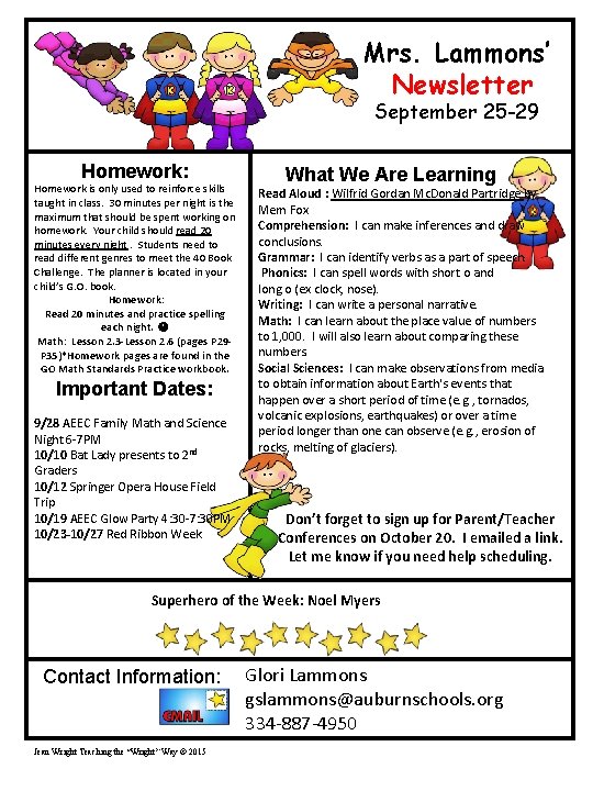 Mrs. Lammons’ Newsletter September 25 -29 Homework: Homework is only used to reinforce skills