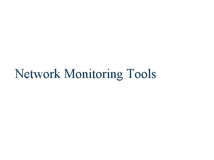 Network Monitoring Tools 