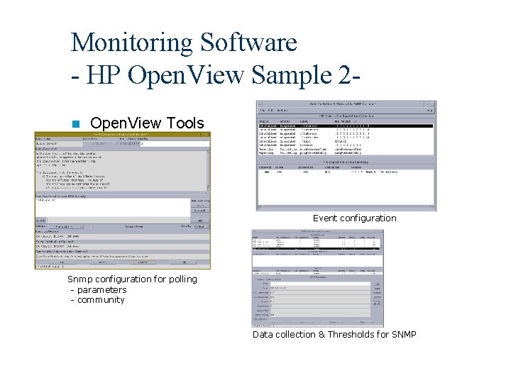 Monitoring Software - HP Open. View Sample 2 n Open. View Tools Event configuration