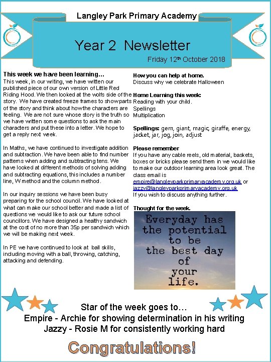 Langley Park Primary Academy Year 2 Newsletter Friday 12 th October 2018 This week