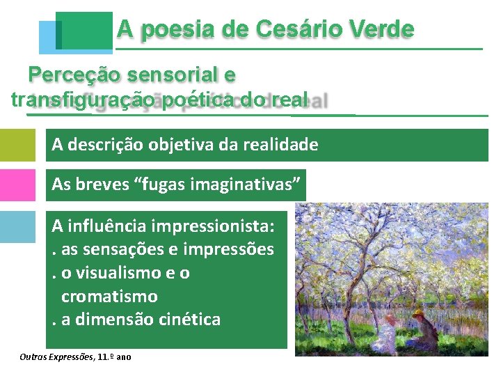 A poesia de Cesário Verde Perceção sensorial e transfiguração poética do real A descrição
