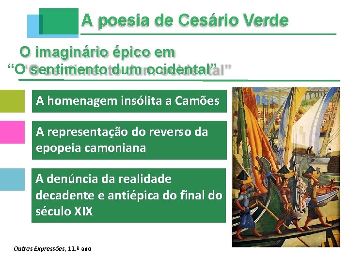 A poesia de Cesário Verde O imaginário épico em “O sentimento dum ocidental” A
