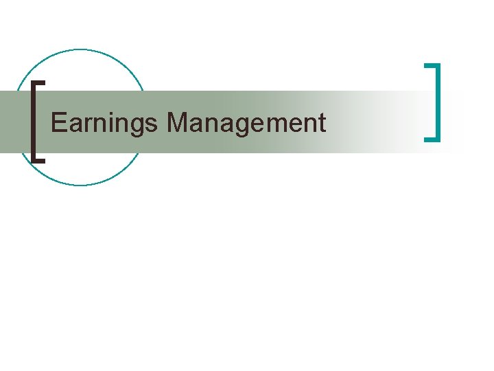 Earnings Management 