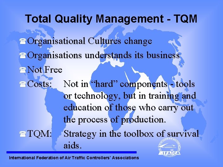 Total Quality Management - TQM (Organisational Cultures change (Organisations understands its business (Not Free Total Quality Management - TQM (Organisational Cultures change (Organisations understands its business (Not Free