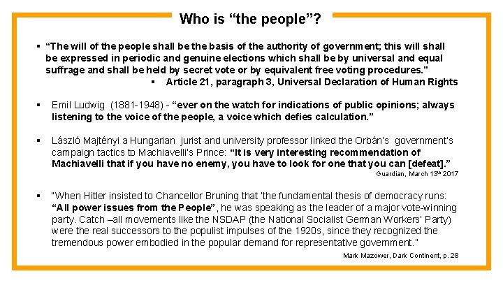 Who is “the people”? § “The will of the people shall be the basis