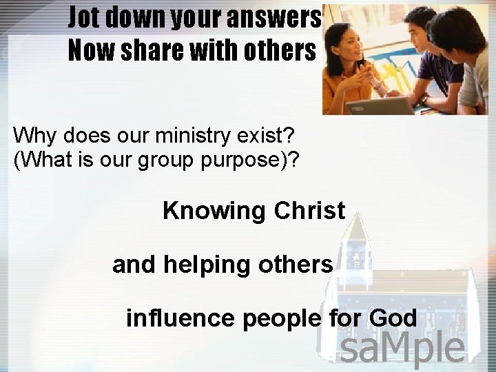 Jot down your answers in 60 secs. Now share with others Why does our