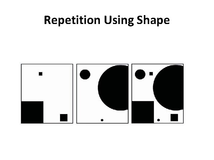 Repetition Using Shape 