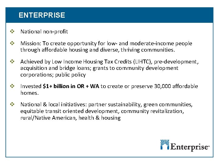 ENTERPRISE v National non-profit v Mission: To create opportunity for low- and moderate-income people