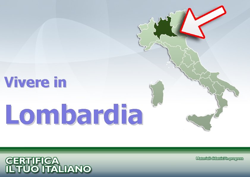 Vivere in Lombardia 