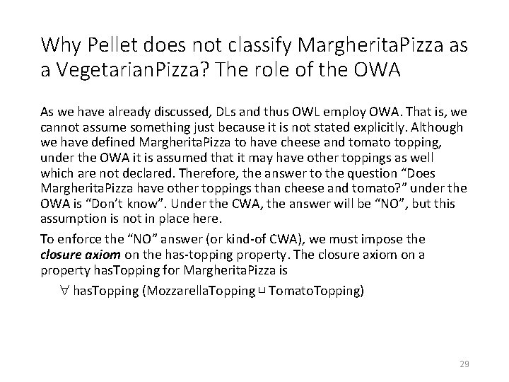 Why Pellet does not classify Margherita. Pizza as a Vegetarian. Pizza? The role of