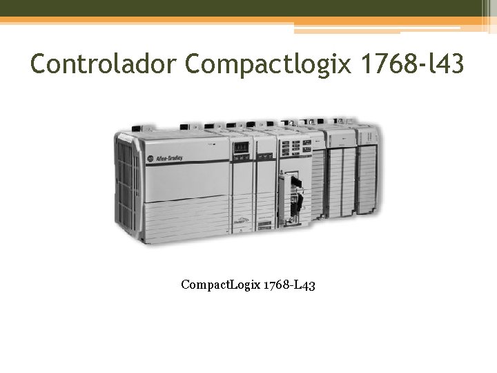 Controlador Compactlogix 1768 -l 43 Compact. Logix 1768 -L 43 