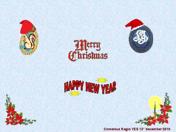 Comenius Regio YES 13° december 2010 