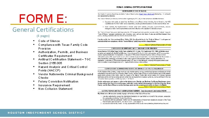 FORM E: General Certifications (4 pages) • • • Code of Silence Compliance with