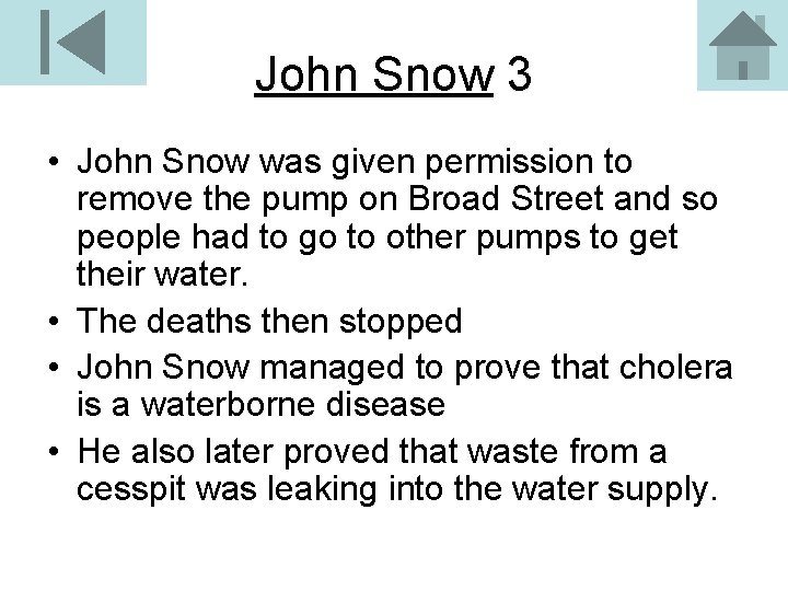 John Snow 3 • John Snow was given permission to remove the pump on