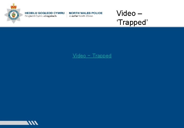 Video – ‘Trapped’ Video - Trapped 