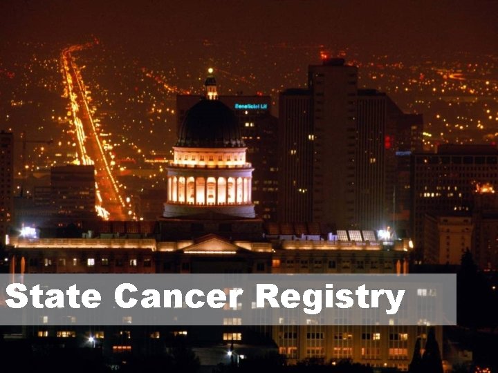 State Cancer Registry 