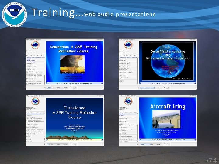 Training… web audio presentations • 74 