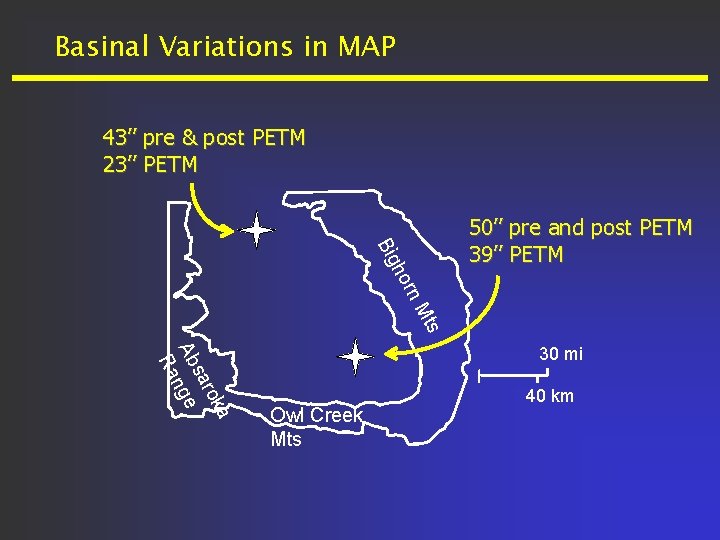 Basinal Variations in MAP 43’’ pre & post PETM 23’’ PETM ho Big 50’’