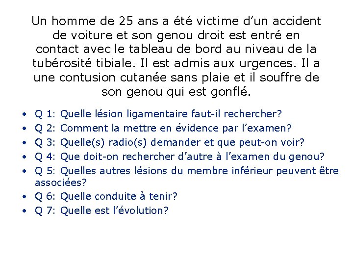 Un homme de 25 ans a été victime d’un accident de voiture et son