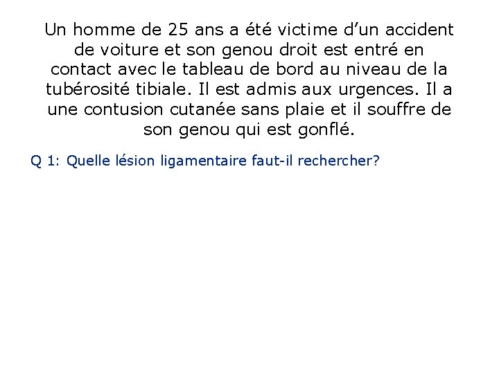 Un homme de 25 ans a été victime d’un accident de voiture et son